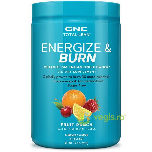 Energize & Burn (Formula pentru Accelerarea Metabolismului) cu Aroma de Fructe Total Lean 276g, GNC, Pulberi & Pudre, 1, Vegis.ro